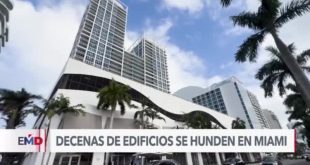 Estudio advierte sobre hundimiento de decenas de edificios en el sur de Florida