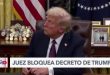 Juez federal bloquea temporalmente decreto de Trump sobre ciudadanía estadounidense por nacimiento