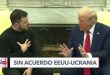 Zelenskyy abandona la Casa Blanca sin firmar acuerdo con Trump