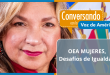 OEA: Derechos de las Mujeres en América Latina, un desafío de casi un siglo