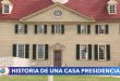 Un paseo por la mansión presidencial más famosa de EEUU