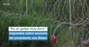 migrantes sobre anuncio del presidente Joe Biden