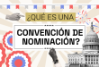 ¿Qué es una convención de nominación en EEUU?