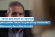 "Tenía que estar en libertad para poder hacer lo que estoy haciendo": Edmundo González